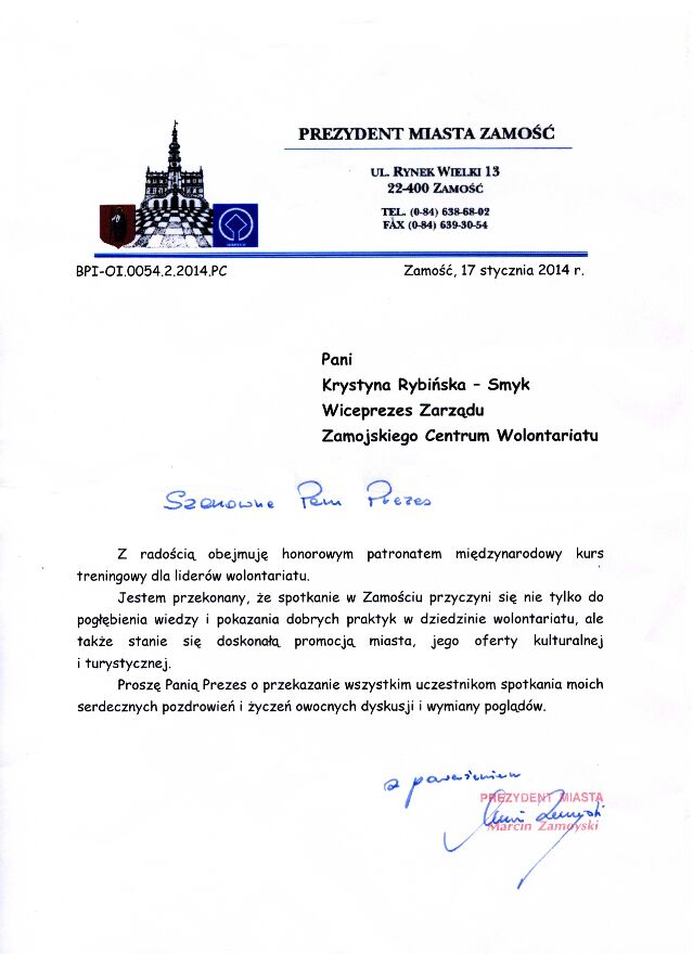 Pa­tro­na­tem ho­no­ro­wyy Pre­zy­den­ta Mia­sta Zamość między­na­ro­do­we­go kur­su szko­le­nio­we­go dla li­derów wo­lon­ta­ria­tu
